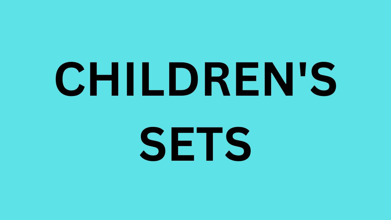 Children's Sets
